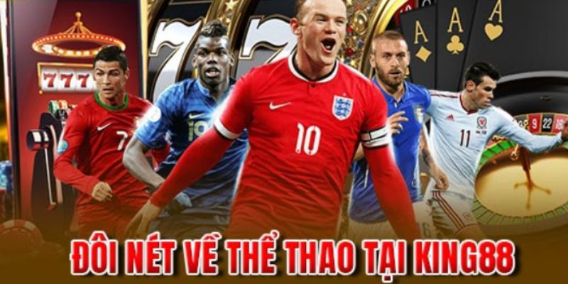 Giới thiệu sảnh thể thao King88