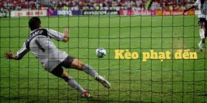 Kèo Phạt Đền - Bật Mí Kinh Nghiệm Đặt Cược Hiệu Quả